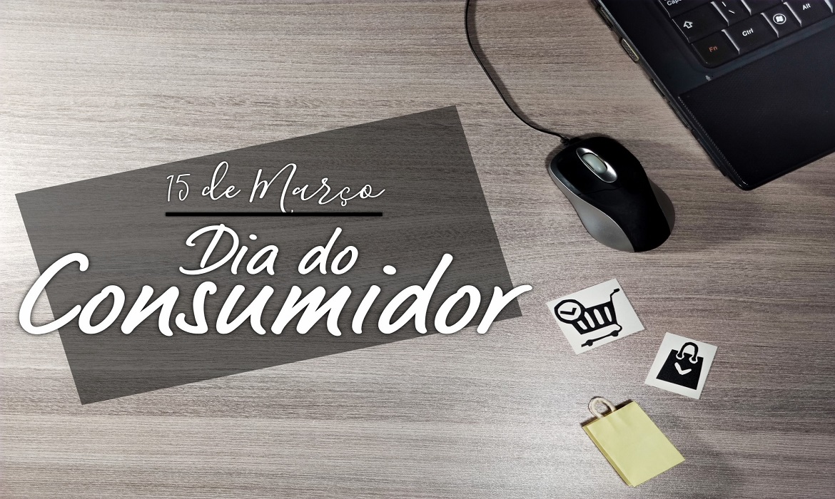 Dia 15 de março, é comemorado o Dia do Consumidor. A data é celebrada por vários estabelecimentos que oferecem promoções.