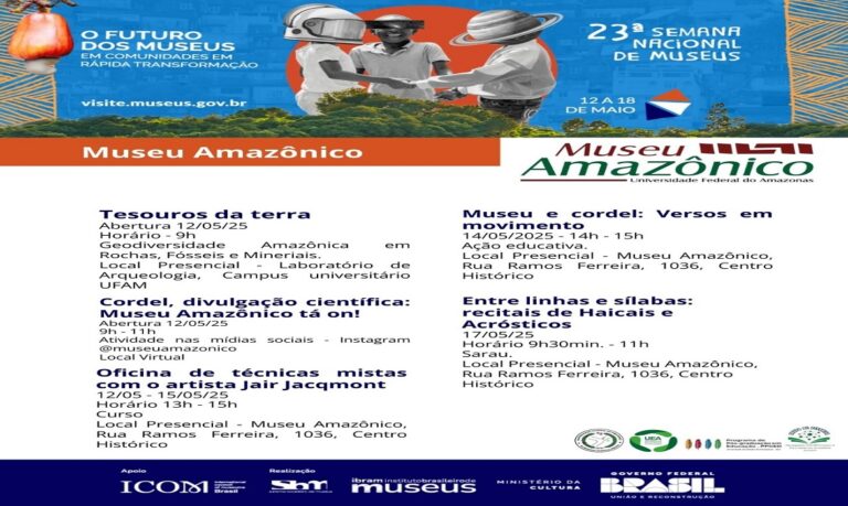 A 'Semana Nacional dos Museus 2025 terá diversas atividades educativas e culturais gratuitas em Manaus, entre os dias 13 a 18 de maio.