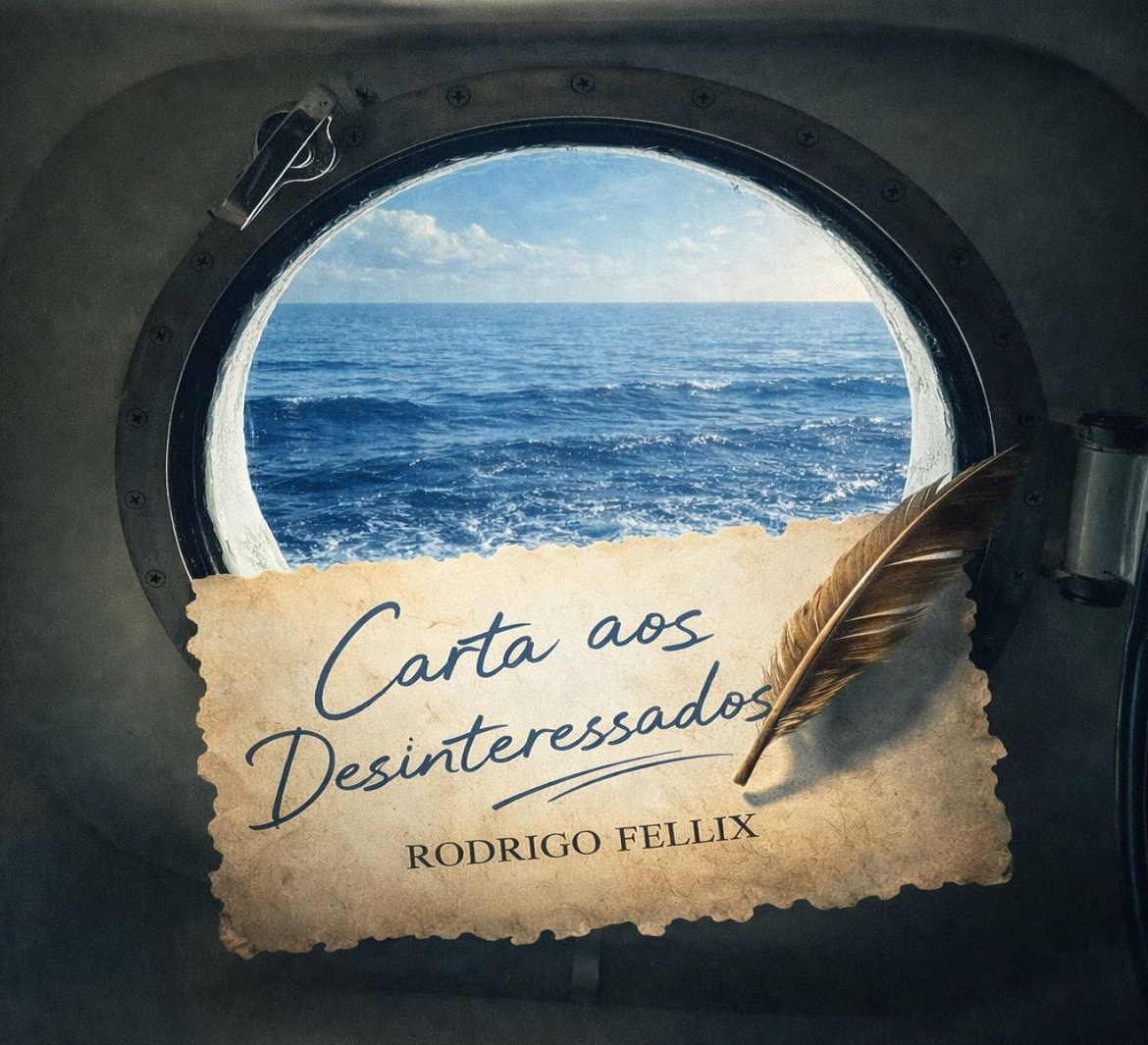Rodrigo Fellix acaba de lançar a música “Carta aos Desinteressados”, que já pode ser ouvida nas principais plataformas digitais.