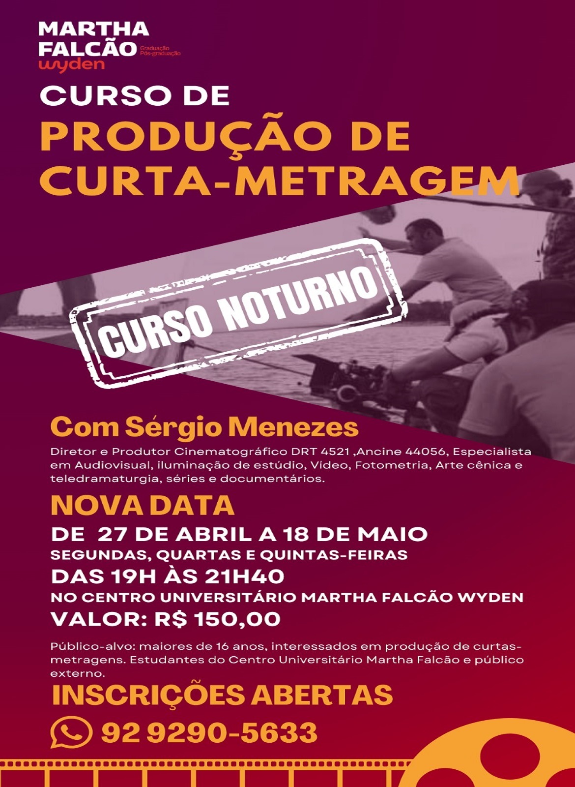 Centro Universitário aposta na formação prática com curso voltado à produção de curta-metragem.