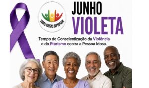 A campanha chama a atenção para diferentes formas de violência, muitas vezes silenciosas, que afetam milhares de idosos em todo o país.