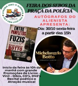 Programação inclui recital de poesias, apresentação musical e sessão de autógrafos com o escritor Michelangelo Botto.