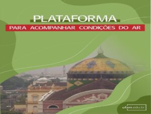Ferramenta analisa partículas, focos de incêndio, ventos e prevê a qualidade do ar para as próximas 24 horas.